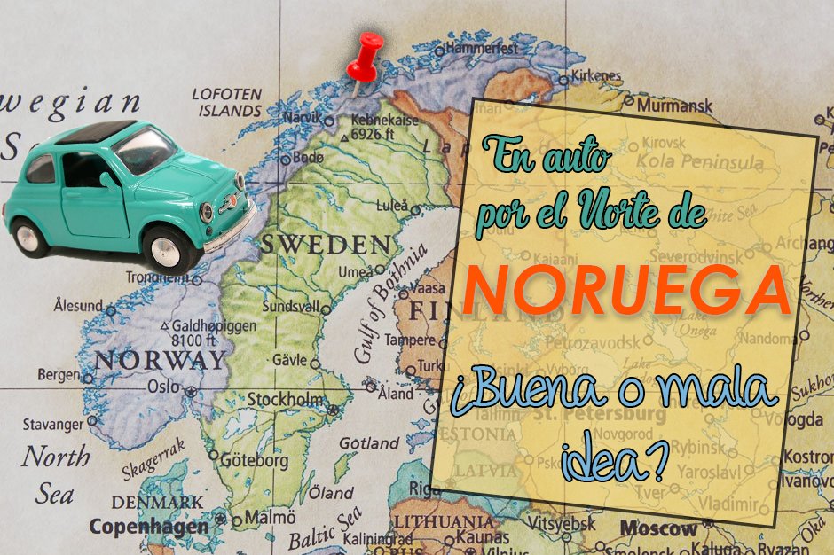 Lee más sobre el artículo En auto por el Norte de Noruega: ¿buena o mala idea?